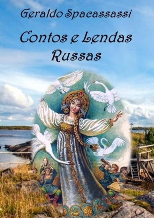 Contos E Lendas Russas