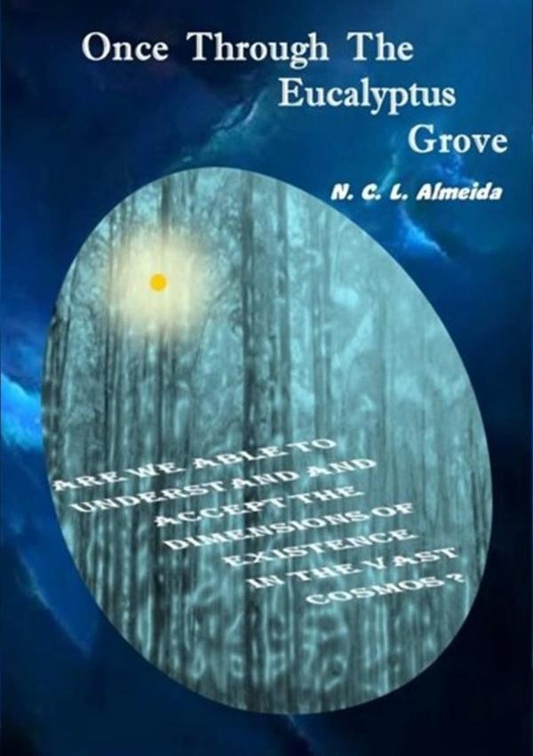 Once Through The Eucalyptus Grove