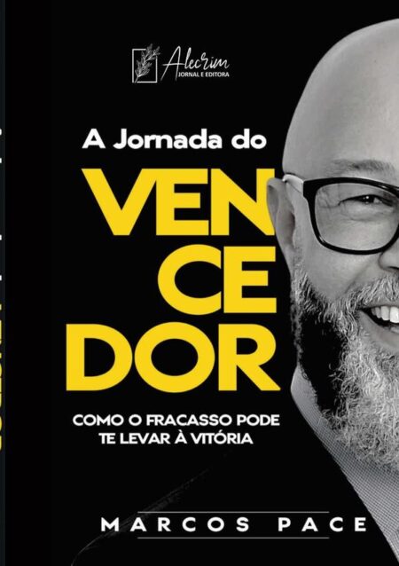 A Jornada Do Vencedor:Como o Fracasso pode te levar à Vitória
