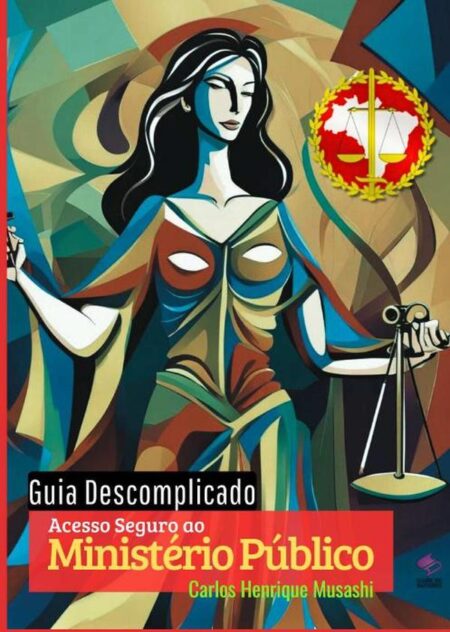 Guia Descomplicado:Acesso Seguro ao Ministério Público