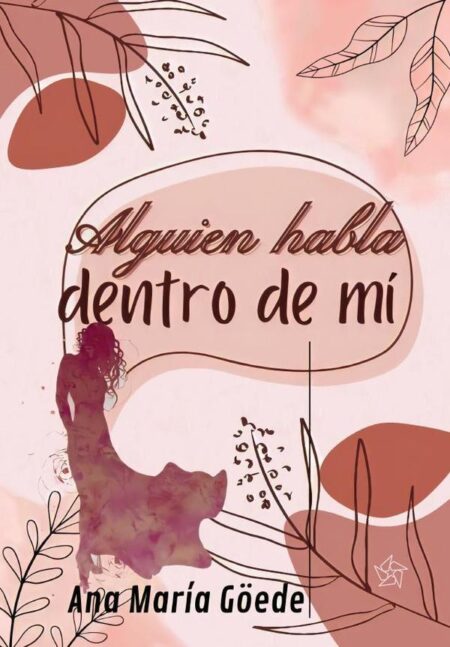 Alguien habla dentro de mí