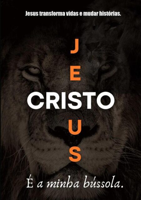 Jesus É A Minha Bússola:Só em ti encontro a verdadeira felicidade