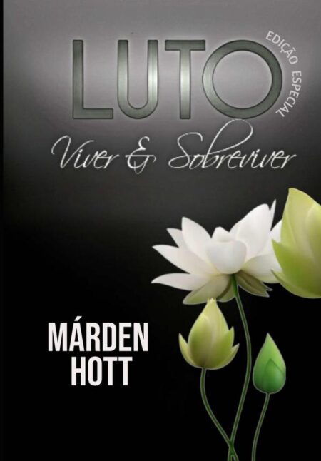 Luto: Viver & Sobreviver:Edição Especial