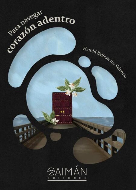 Para navegar corazón adentro