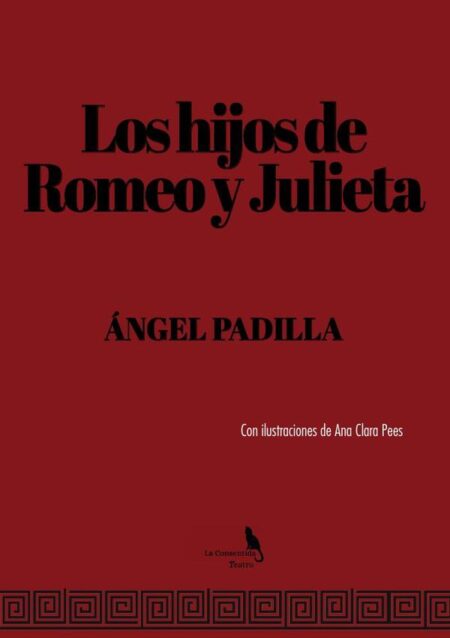 Los hijos de Romeo y Julieta