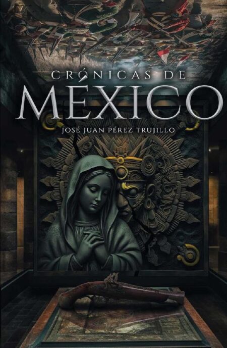 Crónicas de méxico