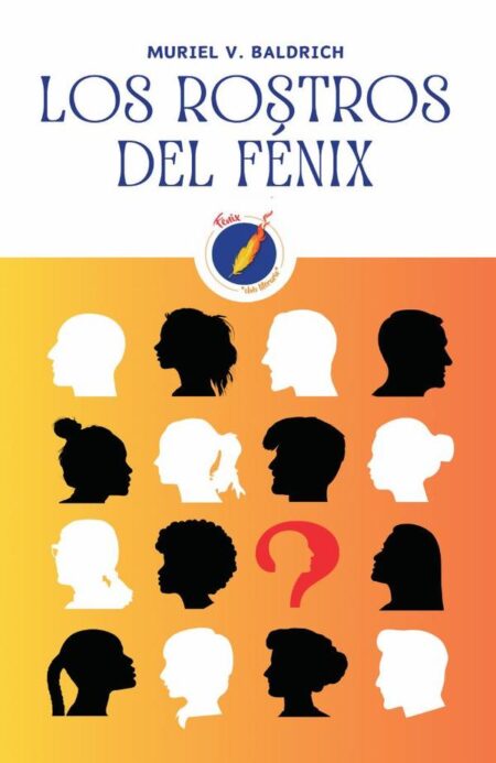 Los rostros del Fénix
