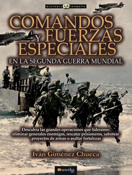 Comandos y fuerzas especiales de la 2ª Guerra Mundial