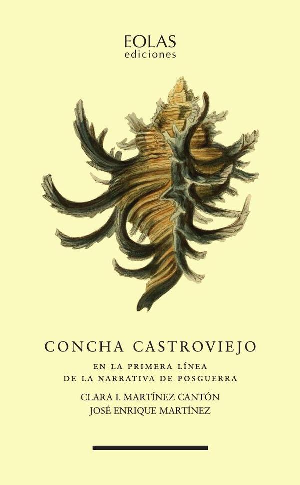 Concha Castroviejo. En la primera línea de la narrativa de posguerra