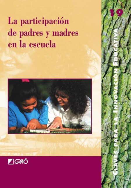 La participación de los padres y madres en la escuela