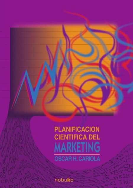 Planificacion cientifica del marketing
