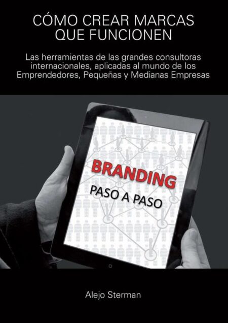 Cómo crear marcas que funcionen
