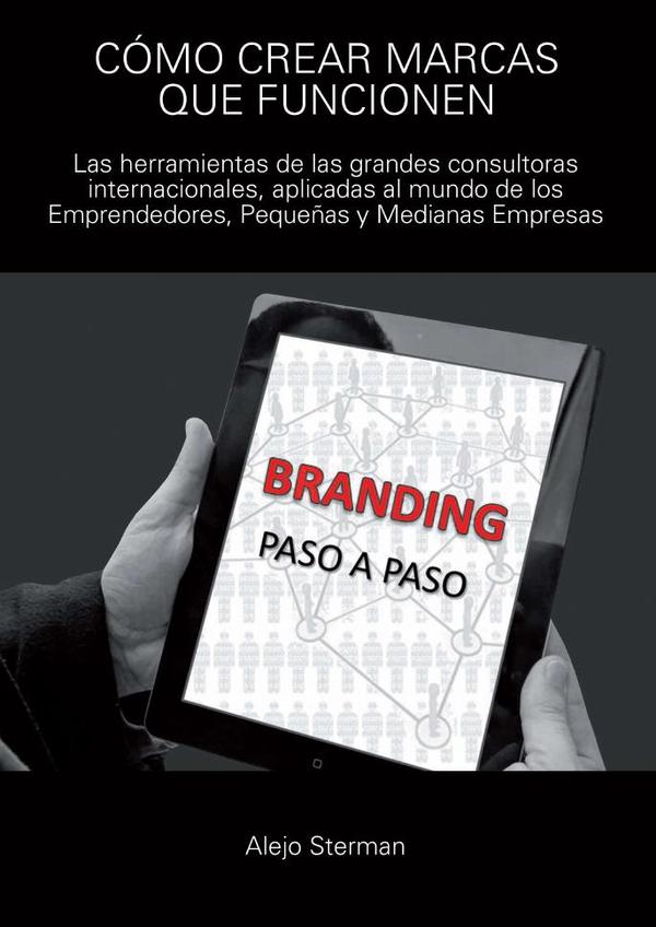 Cómo crear marcas que funcionen