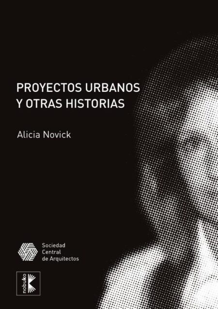 Proyectos urbanos y otras historias