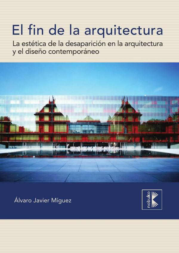 El fin de la arquitectura