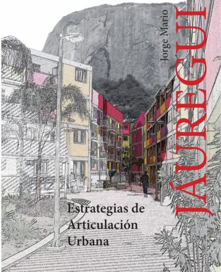 Estrategias de articulación urbana