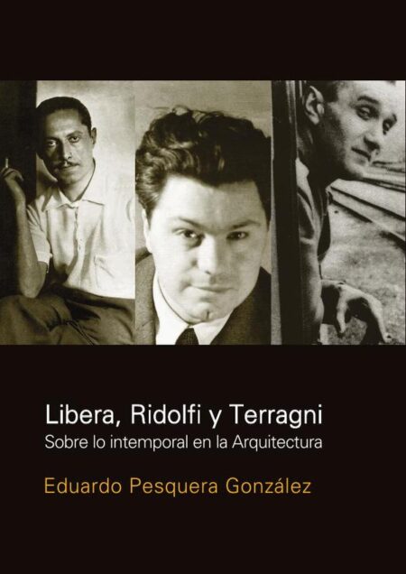 Libera, Ridolfi y Terragni