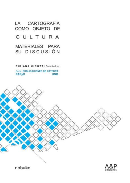 La cartografía como objeto de cultura
