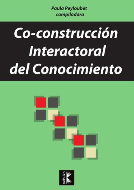 Co-construcción interactoral del conocimiento