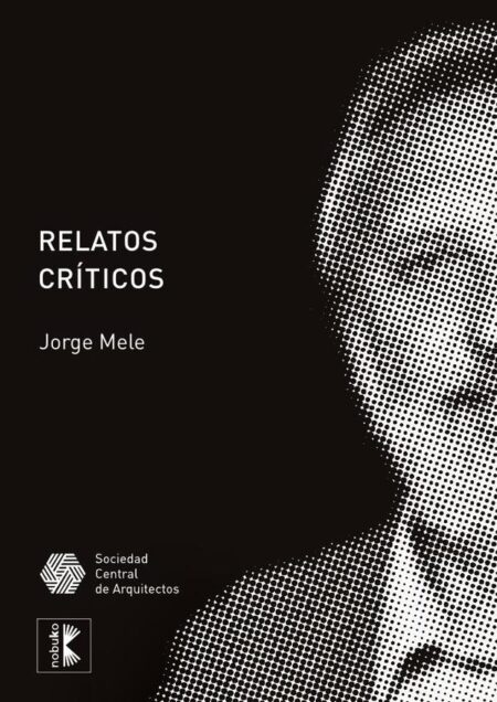 Relatos críticos: de la arquitectura como modo de producción cultural