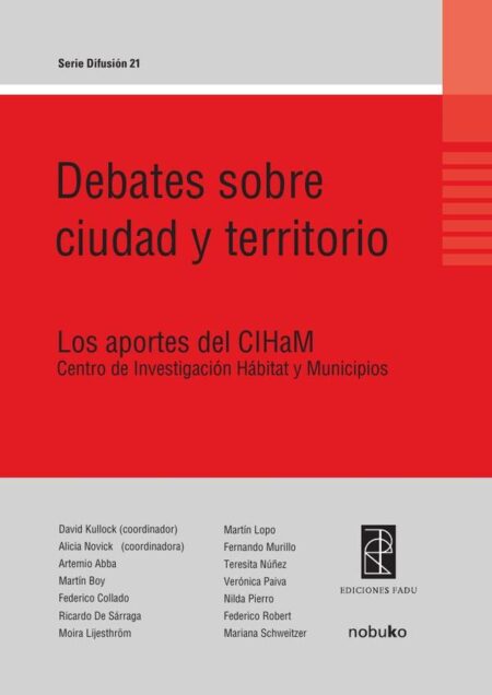 Debates sobre ciudad y territorios:Los aportes del Centro de Investigación del Hábitat y Municipios
