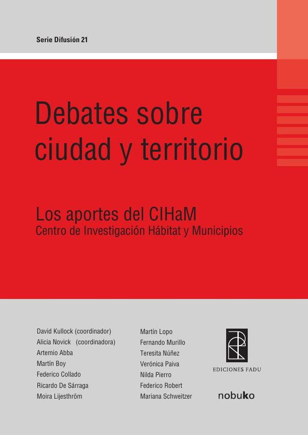 Debates sobre ciudad y territorios:Los aportes del Centro de Investigación del Hábitat y Municipios