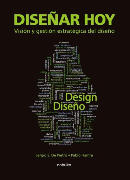 Diseñar hoy. Visión y gestión estratégica del diseño