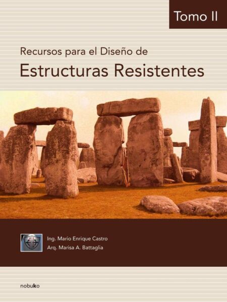 Recursos para el diseño de estructuras resistentes 2