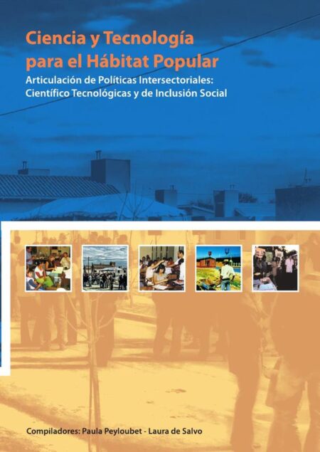 Ciencia y tecnología para el hábitat popular 2009