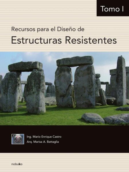 Recursos para el diseño de estructuras resistentes 1
