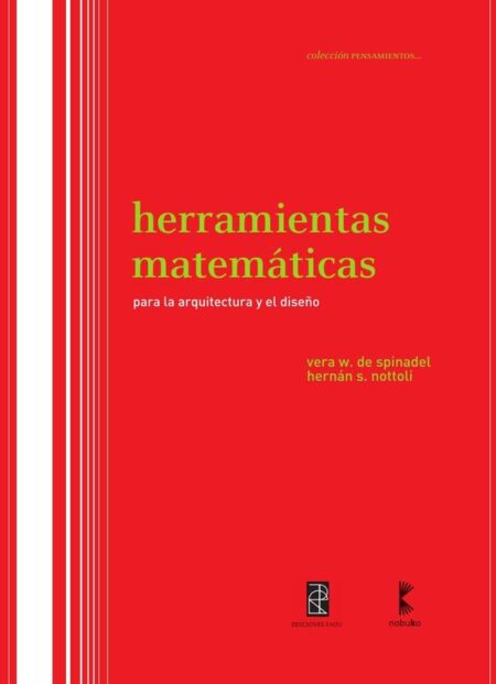 Herramientas matemáticas para la arquitectura y el diseño
