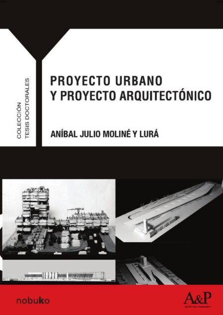 Proyecto urbano y proyecto arquitectonico