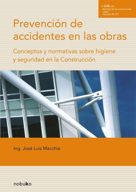 Prevencion de accidentes en las obras