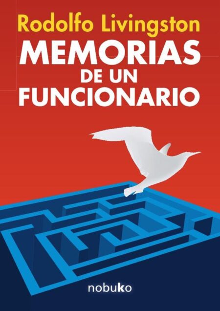 Memorias de un funcionario