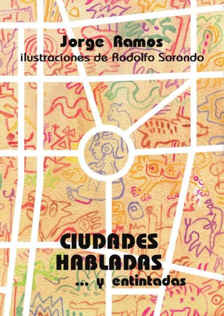 Ciudades habladas y entintadas