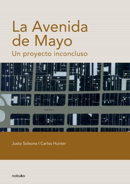 Avenida de Mayo:Un proyecto inconcluso
