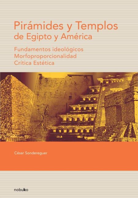 Piramides y Templos de Egipto y América