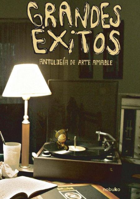 Grandes exitos. Antología de arte amable