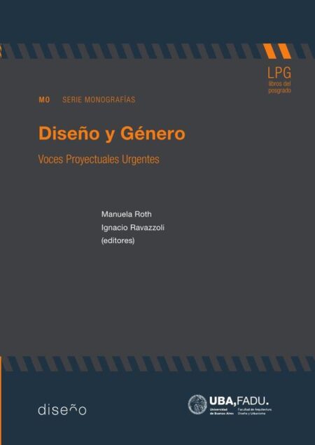 Diseño y género:Voces proyectuales urgentes