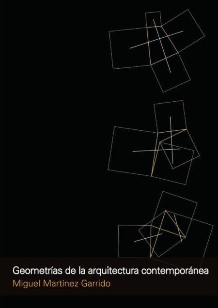 Geometrías de la Arquitectura Contemporánea