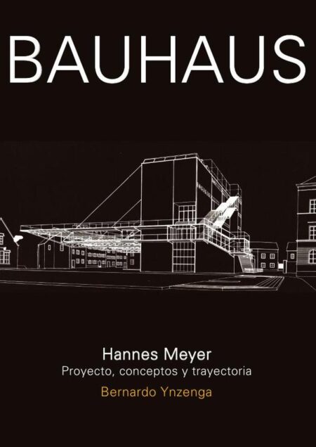 Bauhaus. Hannes Meyer:Bauhaus