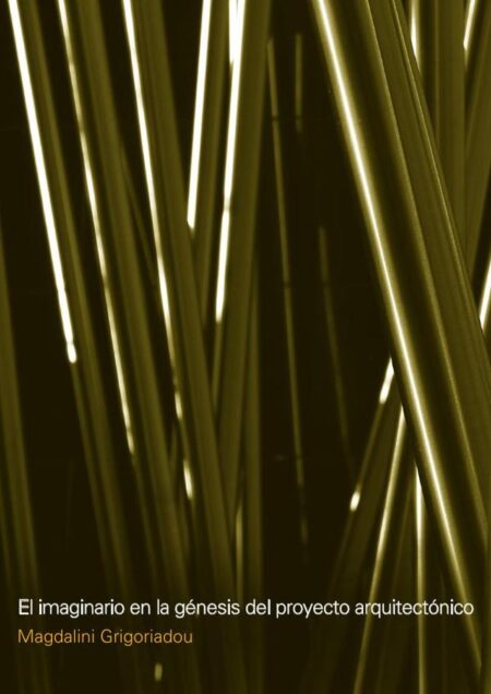 El imaginario en la genesis del proyecto arquitectonico