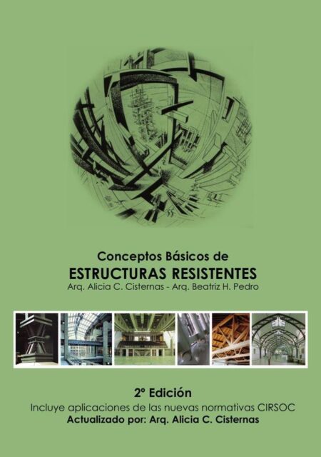 Conceptos básicos de estructuras resistentes