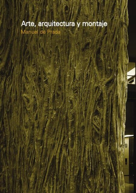 Arte, arquitectura y montaje