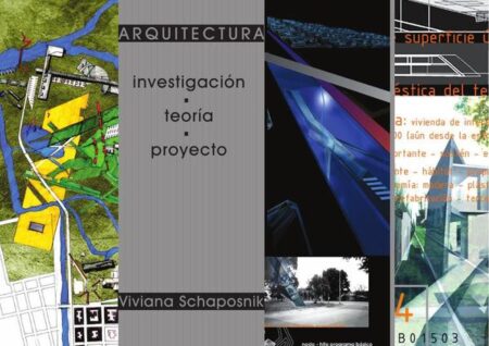 ARQUITECTURA. Investigación - Teoría - Proyecto