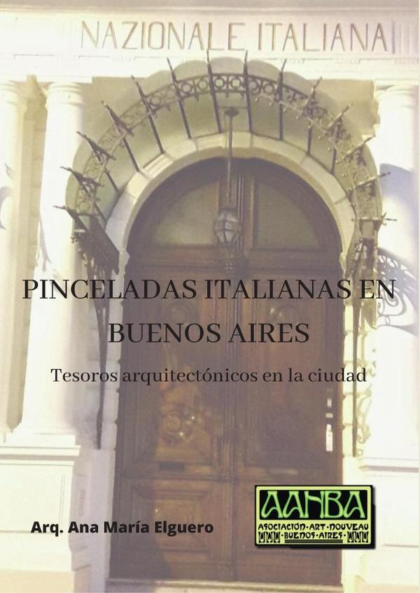 Pinceladas Italianas en Buenos Aires:Tesoros arquitectónicos en la ciudad