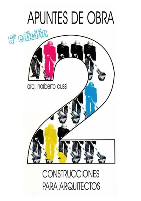 Apuntes de Obra 2:Construcciones para arquitectos