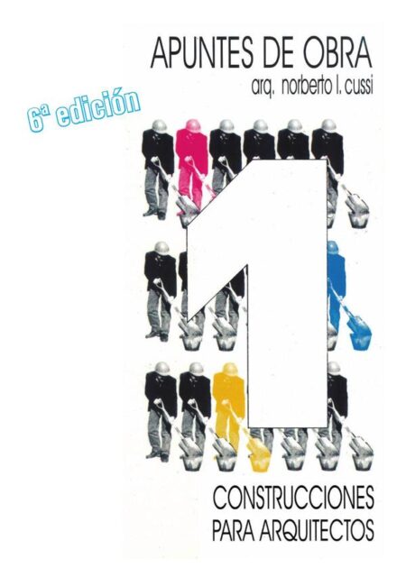 Apuntes de Obra 1:Construcciones para arquitectos