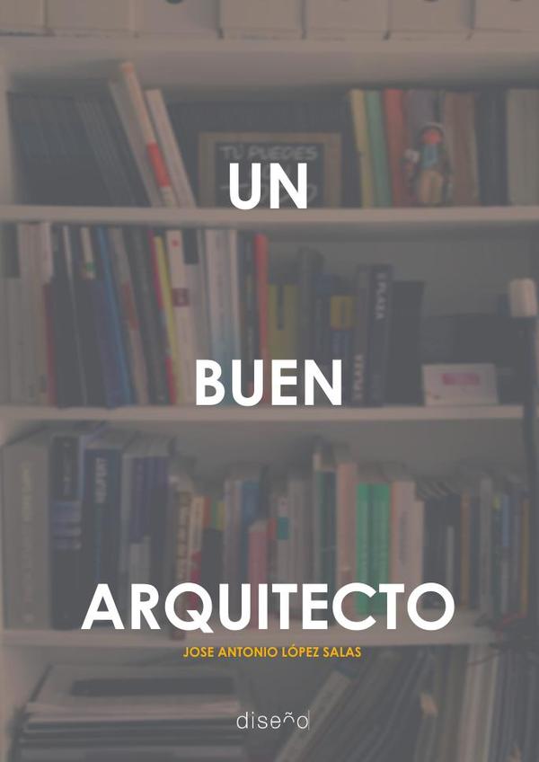 Un buen arquitecto