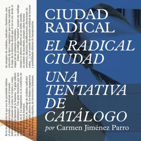 Ciudad Radical:El Radical Ciudad, intento de catálogo